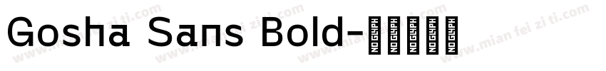 Gosha Sans Bold字体转换